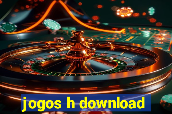 jogos h download