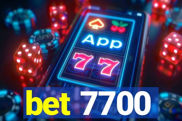 bet 7700