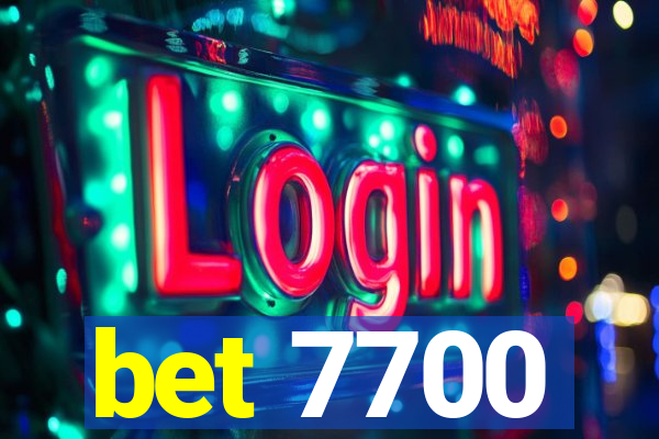 bet 7700