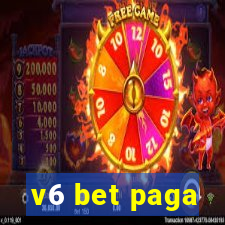 v6 bet paga