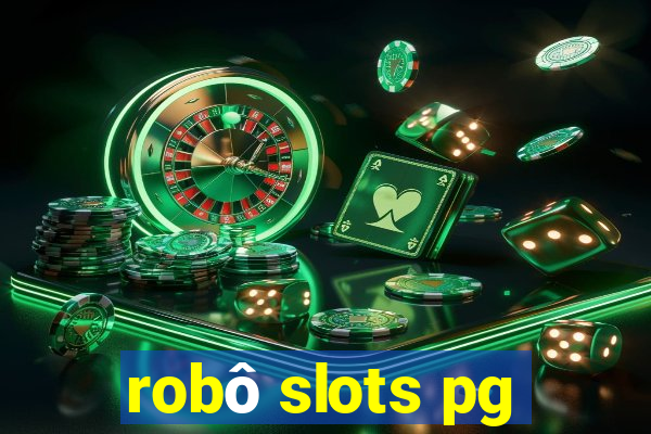 robô slots pg