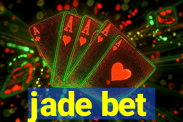 jade bet