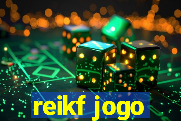 reikf jogo