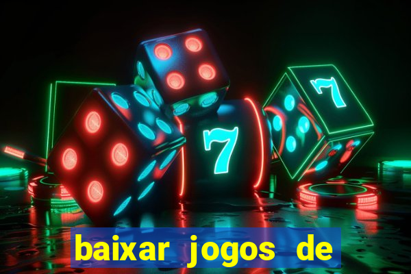 baixar jogos de ganhar dinheiro de verdade