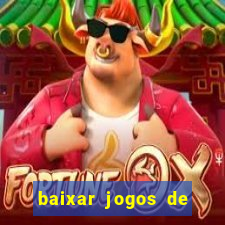 baixar jogos de ganhar dinheiro de verdade