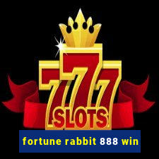 fortune rabbit 888 win