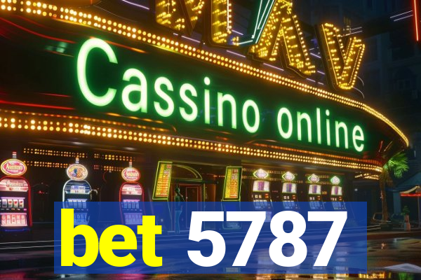 bet 5787