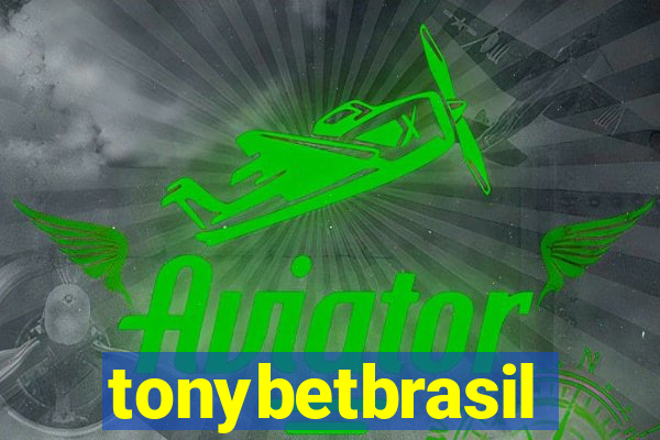 tonybetbrasil