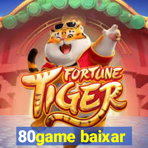 80game baixar