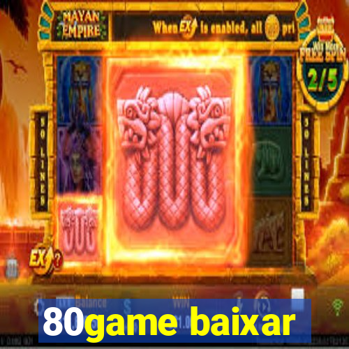 80game baixar