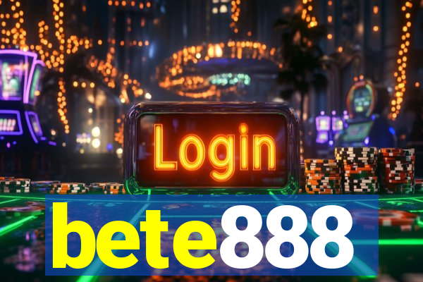 bete888