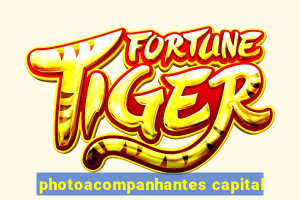 photoacompanhantes capital