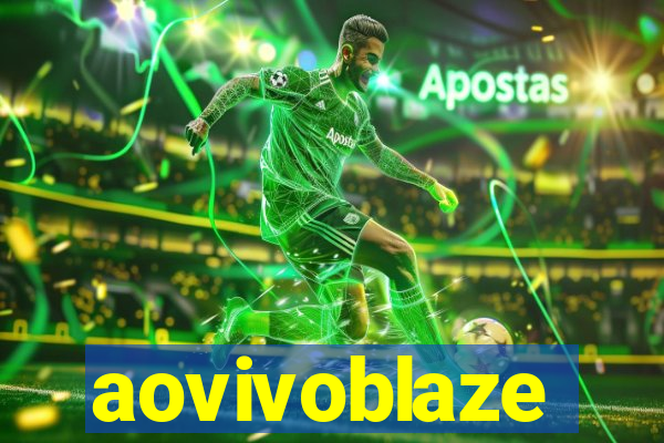 aovivoblaze