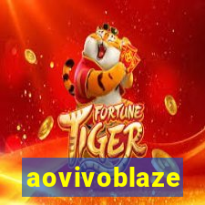 aovivoblaze