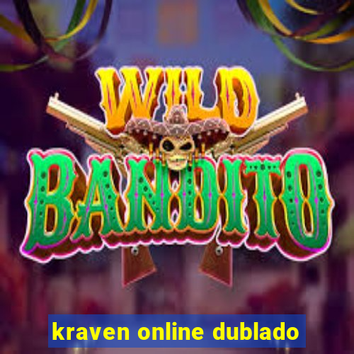 kraven online dublado