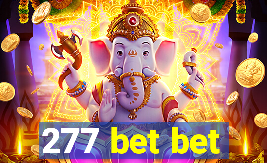 277 bet bet