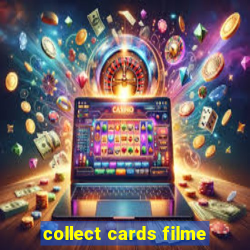 collect cards filme