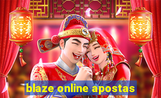 blaze online apostas