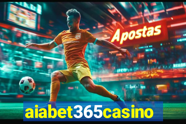 aiabet365casino