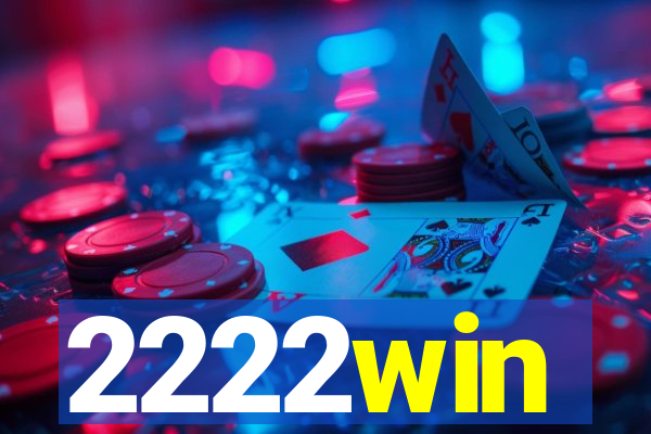 2222win