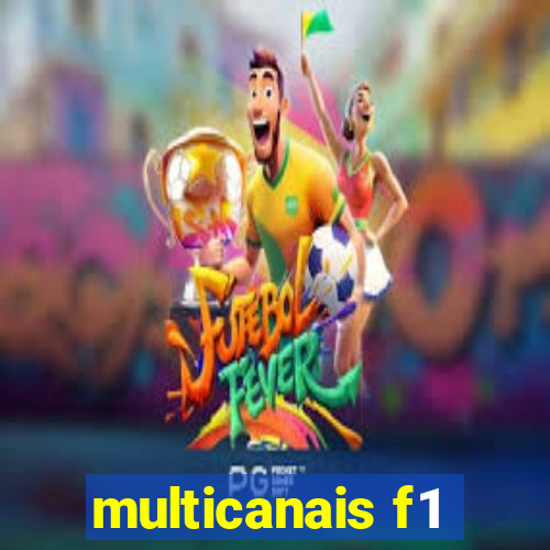 multicanais f1