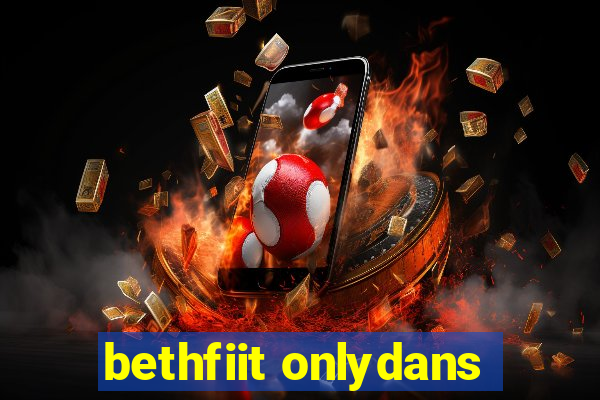 bethfiit onlydans