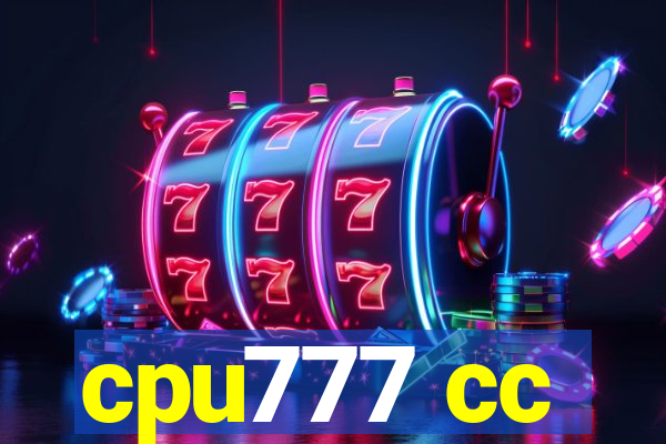 cpu777 cc