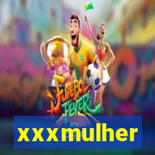 xxxmulher