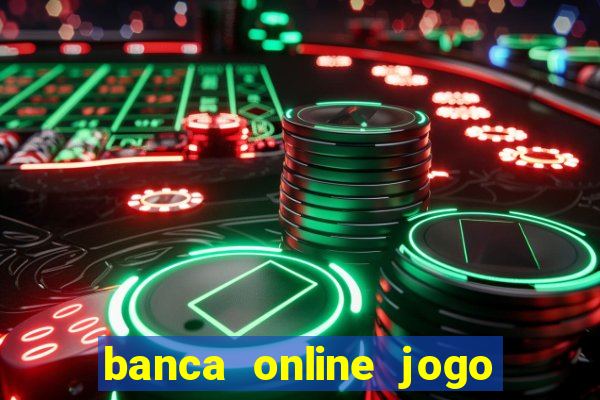 banca online jogo do bicho