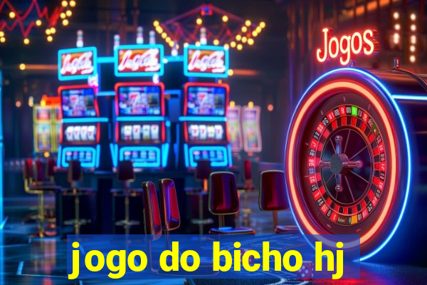 jogo do bicho hj