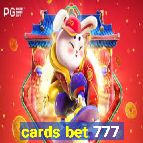 cards bet 777