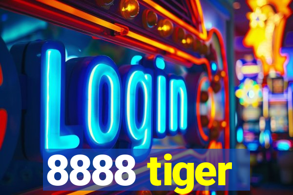 8888 tiger