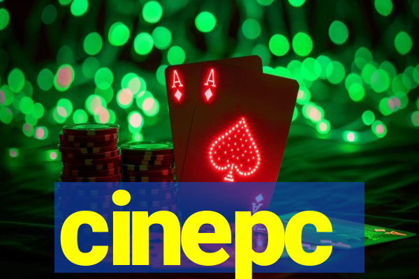 cinepc