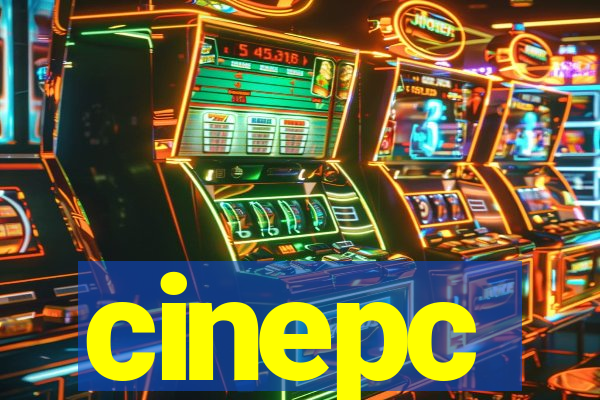 cinepc