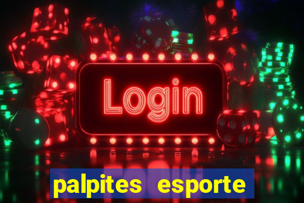 palpites esporte net jogos de hoje