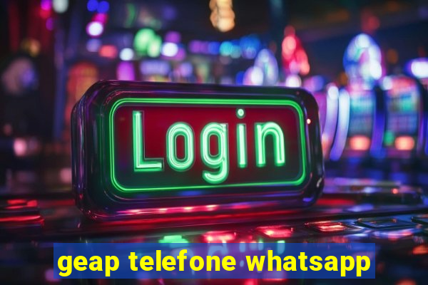 geap telefone whatsapp