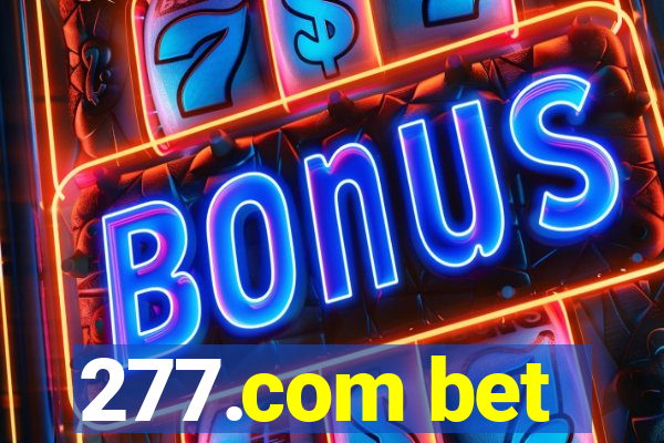 277.com bet