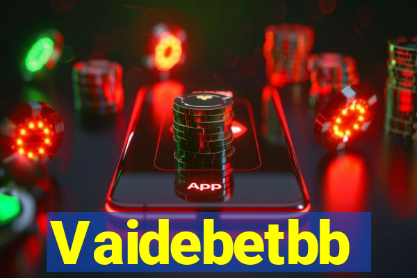 Vaidebetbb