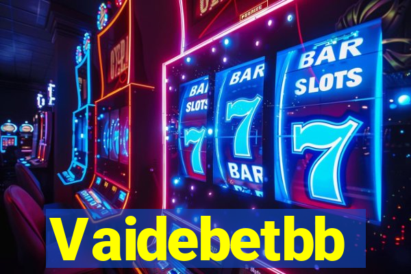 Vaidebetbb