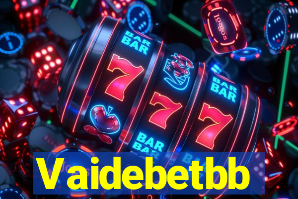 Vaidebetbb