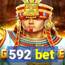 592 bet