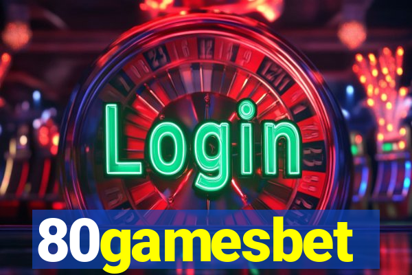 80gamesbet