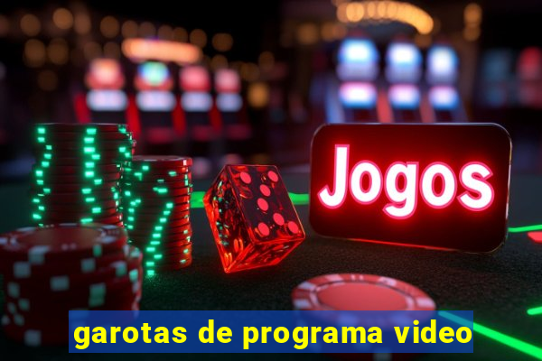 garotas de programa video