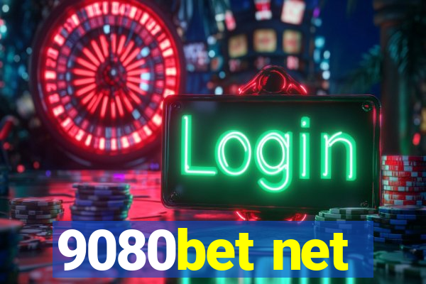 9080bet net