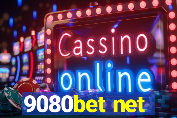 9080bet net