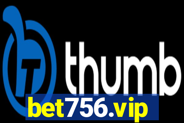 bet756.vip