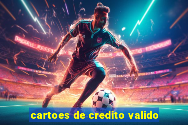 cartoes de credito valido