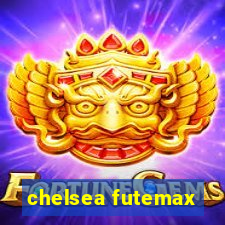 chelsea futemax