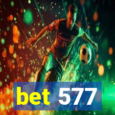 bet 577