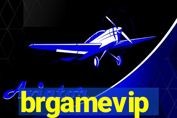 brgamevip